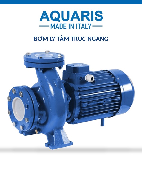 Bơm ly tâm trục ngang Aquaris